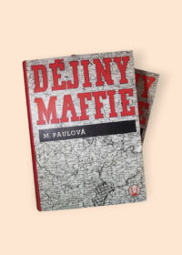 Dějiny Maffie (2 svazky)