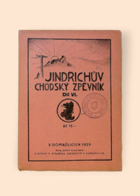 Jindřichův chodský zpěvník VI.
