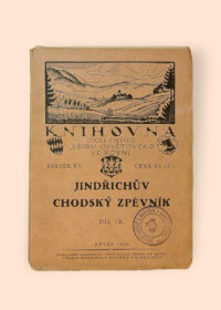 Jindřichův chodský zpěvník IV.