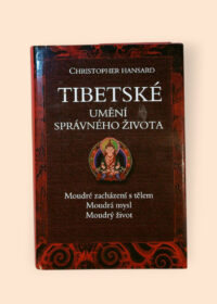 Tibetské umění správného života