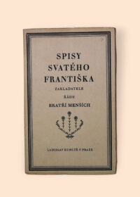 Spisy svatého Františka, zakladatele řádu Bratří menších