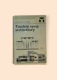 Tisíciletý vývoj architektury