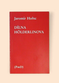 Dílna Hölderlinova