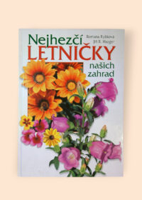 Nejhezčí letničky našich zahrad