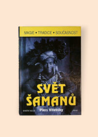 Svět šamanů
