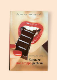 Ragazze non troppo perbene