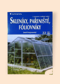 Skleníky, pařeniště, fóliovníky