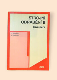 Strojní obrábění II - broušení