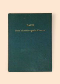 J.S. Bach - Sechs Brandeburgische Konzerte
