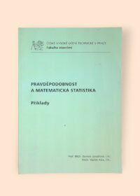 Pravděpodobnost a matematická statistika Příklady