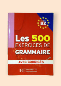 Les 500 exercises de grammaire
