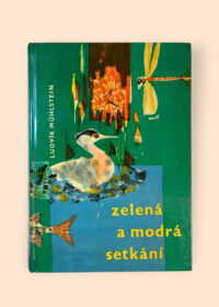 Zelená a modrá setkání