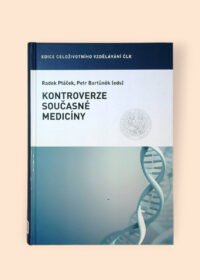 Kontroverze současné medicíny