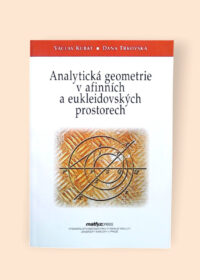 Analytická geometrie v afinních a eukleidovských prostorech