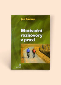 Motivační rozhovory v praxi