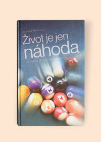 Život je jen náhoda