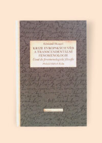 Krize evropských věd a transcendentální fenomenbologie