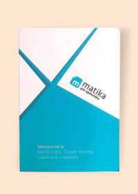 Matika pro spolužáky: Stereometrie Učebnice