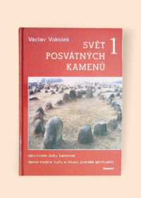 Svět posvátných kamenů 1