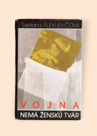 Vojna nemá ženskú tvár