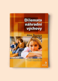 Dilemata náhradní výchovy