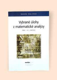 Vybrané úlohy z matematické analýzy pro 1. a 2. ročník