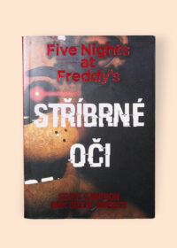 Five nights at Freddy's - Stříbrné oči