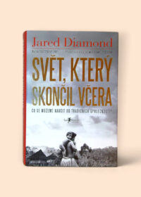 Svět, který skončil včera