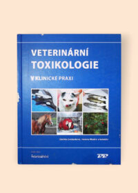 Veterinární toxikologie v klinické praxi