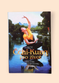 Čchi-Kung pro život