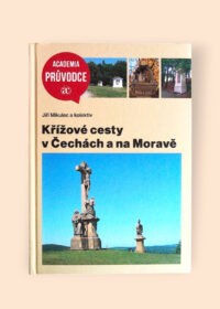 Křížové cesty v Čechách a na MOravě