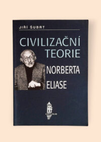 Civilizační teorie Norberta Eliase