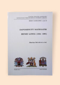 Zapomenutý matematik Henry Lowig (1904-1995)