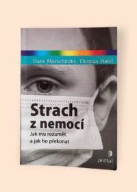 Strach z nemocí