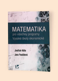 Matematika pro všechny programy Vysoké školy ekonomické