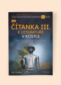 Čítanka lll. k literatuře v kostce